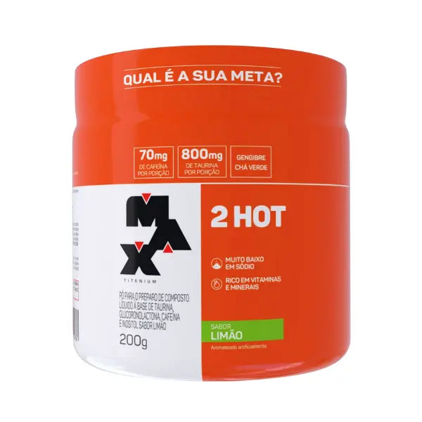 Pré-Treino 2Hot 200G - Max Titanium