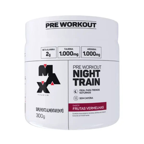 Pré-Treino Night Train 300g - Max Titanium